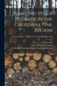 Produktbild: Planting-stock Storage in the Californa Pine Region; no.3