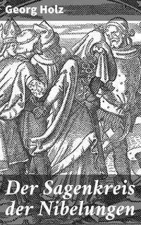 Produktbild: Der Sagenkreis der Nibelungen
