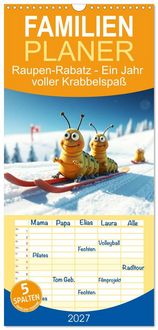 Produktbild: Familienplaner 2027 - Raupen-Rabatz - Ein Jahr voller Krabbelspa&szlig; mit 5 Spalten (Wandkalender, 21 x 45 cm) CALVENDO