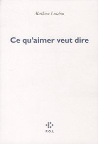 Produktbild: Ce qu'aimer veut dire