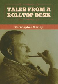 Produktbild: Tales from a Rolltop Desk