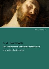 Produktbild: Der Traum eines l&auml;cherlichen Menschen