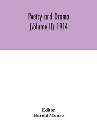 Produktbild: Poetry And Drama (Volume II) 1914