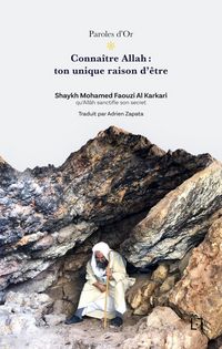 Produktbild: Conna&icirc;tre Allah : ton unique raison d'&ecirc;tre