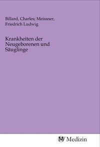 Produktbild: Krankheiten der Neugeborenen und S&auml;uglinge