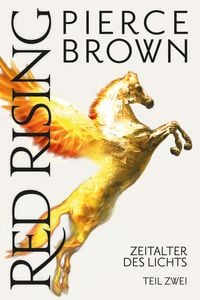Produktbild Red Rising: Zeitalter des Lichts Teil 2