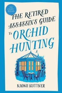 Produktbild: The Retired Assassin's Guide to Orchid Hunting