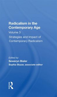 Produktbild: Radicalism In The Contemporary Age, Volume 3