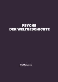 Produktbild: Psyche der Weltgeschichte