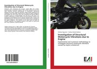 Produktbild: Investigation of Structural Motorcycle Vibrations due to Engine