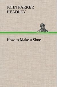 Produktbild: How to Make a Shoe
