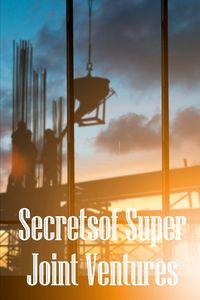 Produktbild: Secrets of Super Joint Ventures