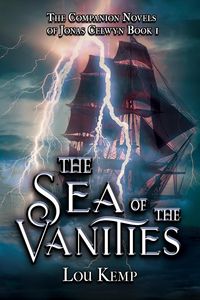 Produktbild: The Sea of the Vanities (The Companion Novels of Jonas Celwyn, #1)