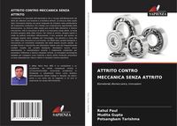 Produktbild: Attrito Contro Meccanica Senza Attrito