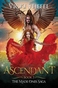 Produktbild: Ascendant, Book 3 The Made Ones Saga