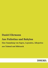 Produktbild: Aus Pal&auml;stina und Babylon