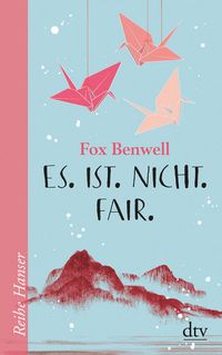 Bild vom Artikel Es. Ist. Nicht. Fair. vom Autor Fox Benwell