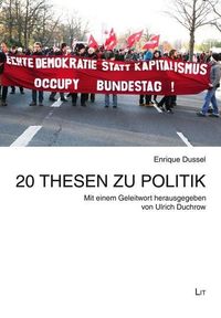 Produktbild: Dussel, E: 20 Thesen zu Politik