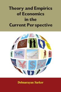 Produktbild: Theory and Empirics of Economics in the Current Perspective
