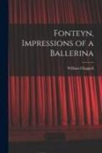 Produktbild: Fonteyn, Impressions of a Ballerina