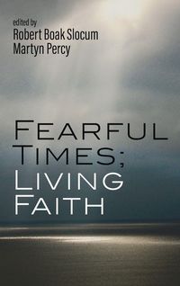 Produktbild: Fearful Times; Living Faith