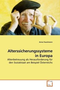 Produktbild: Faustmann, A: Alterssicherungssysteme in Europa