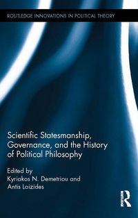 Produktbild: Scientific Statesmanship, Governance and the History of Political Philosophy
