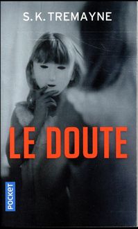Bild vom Artikel Le doute vom Autor S. K. Tremayne