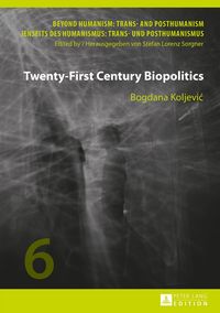 Produktbild: Twenty-First Century Biopolitics