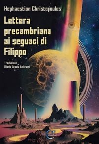 Produktbild: Lettera precambriana ai seguaci di Filippo