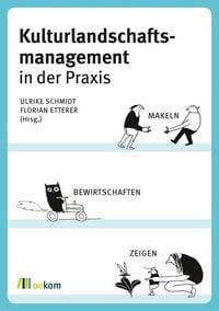 Produktbild: Kulturlandschaftsmanagement in der Praxis