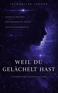 Produktbild: Weil du gel&auml;chelt hast