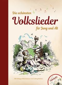 Produktbild: Die sch&ouml;nsten Volkslieder f&uuml;r Jung und Alt - mit CD