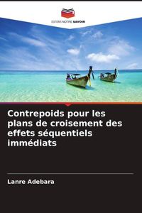 Produktbild: Contrepoids pour les plans de croisement des effets s&eacute;quentiels imm&eacute;diats