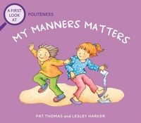 Produktbild: A First Look At: Politeness: My Manners Matter