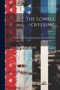 Produktbild: The Lowell Offering; Volume 4