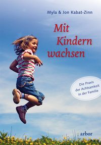 Bild vom Artikel Mit Kindern wachsen vom Autor Myla Kabat-Zinn