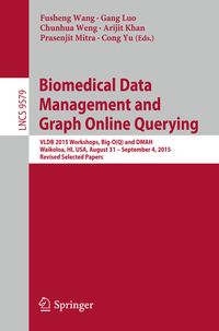 Produktbild: Biomedical Data Management and Graph Online Querying
