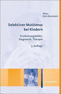 Bild vom Artikel Selektiver Mutismus bei Kindern vom Autor Nitza Katz-Bernstein