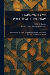 Produktbild: Harmonies of Political Economy