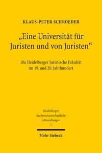 Produktbild: "Eine Universit&auml;t f&uuml;r Juristen und von Juristen"