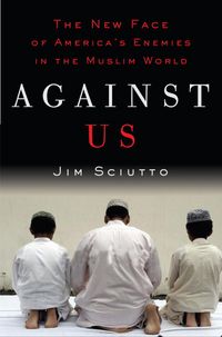 Produktbild: Against Us: The New Face of America's Enemies in the Muslim World