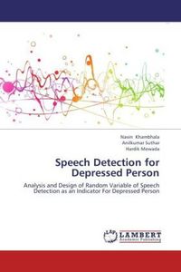 Produktbild: Khambhala, N: Speech Detection for Depressed Person