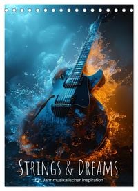 Produktbild: Strings & Dreams: Ein Jahr musikalischer Inspiration (Tischkalender 2026 DIN A5 hoch), CALVENDO Monatskalender