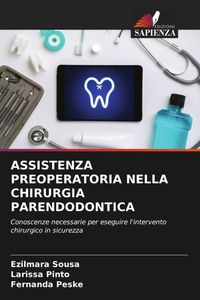 Produktbild: Assistenza Preoperatoria Nella Chirurgia Parendodontica