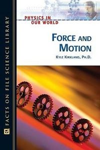 Produktbild: Kirkland, K: Force and Motion