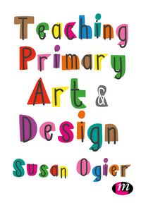 Produktbild: Teaching Primary Art and Design