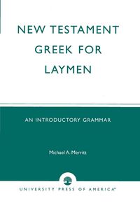 Produktbild: New Testament Greek for Laymen