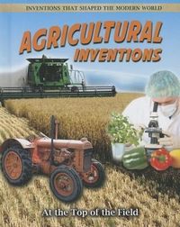 Produktbild: Agricultural Inventions: At the Top of the Field