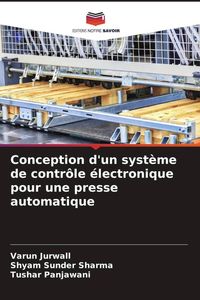Produktbild: Conception d'un syst&egrave;me de contr&ocirc;le &eacute;lectronique pour une presse automatique